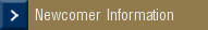 Newcomer Information